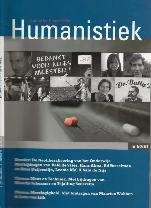 Betaalbaar Tijdschrift voor humanistiek nummer 50 – 51 Dr Caroline Suransky – Dekker en Pascal Leuvenink met Dr Karen Vintges