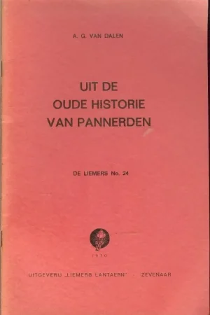 Uitverkoop Uit de oude Historie van Pannerden A.G. van Dalen