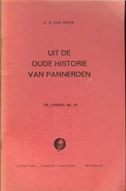 Uitverkoop Uit de oude Historie van Pannerden A.G. van Dalen