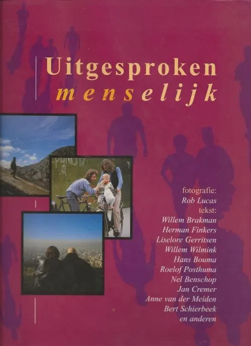 Betrouwbaar Uitgesproken Menselijk Lucas, Rob . Roelof Posthuma