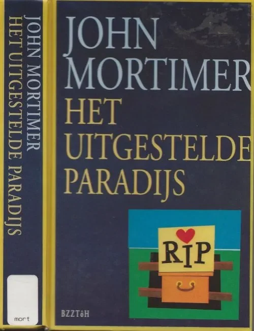 Uitgestelde Paradijs Mortimer John Vertaald door Gerda Baardman Fabrieksprijs