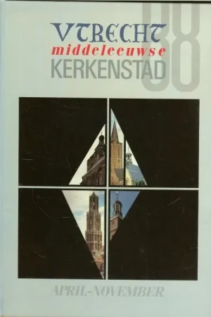 Utrecht Middeleeuwse Kerkenstad Mr.B.Kortenhoff-Nepperus Vormgeving Martin Rietveld Flitsaanbieding