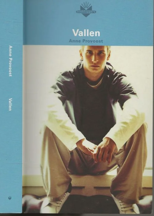 Laatste Kans Vallen Anne Provoost, Foto redactie Jakob Breiner Foto auteur Rony Heirman