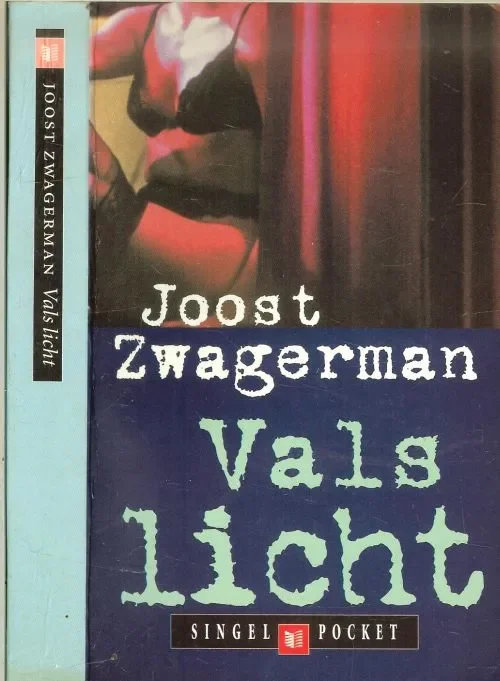 Meest Verkocht Vals LichtZwagerman, Joost . Omslagontwerp Ron van Roon Omslagfoto Klaas Koppe
