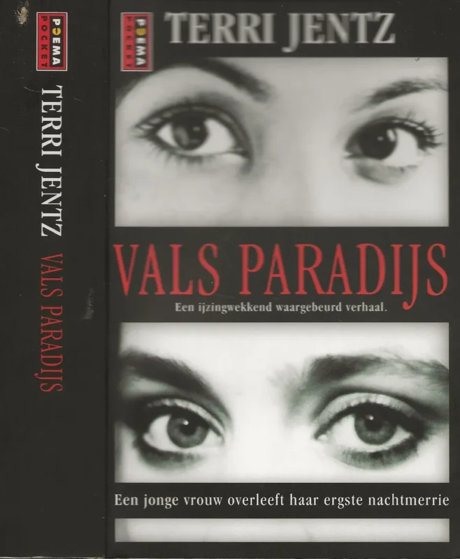 Beperkte Voorraad Vals paradijsJentz, Terri Vertaling Roelof Posthuma Omslagontwerp Wouter van der Struys