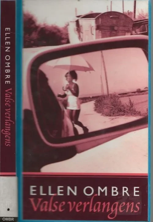 Bestseller Valse Verlangens Ombre Ellen Omslagontwerp Nico Richter Omslagfoto Ad van Denderen