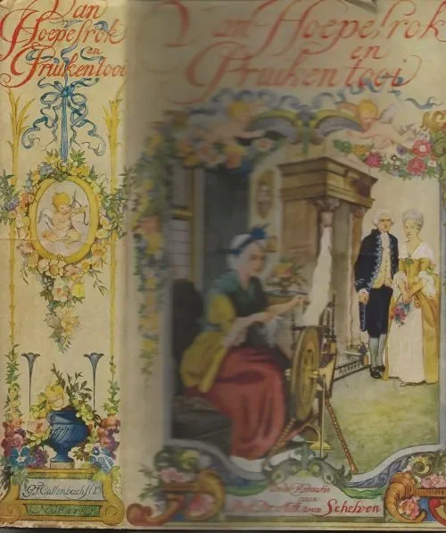 Van Hoepelrok en Pruikentooi : De 18e eeuw bezien in 8 novellen en 18 kunsthistorische bijdragen aan de hand van aquarellenVan Schelven, A.A. Gecertificeerd