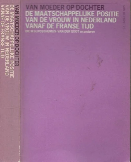 Van moeder op dochterWillemien Hendrika Posthumus-van der Goot Anna de Waal Lage Prijs
