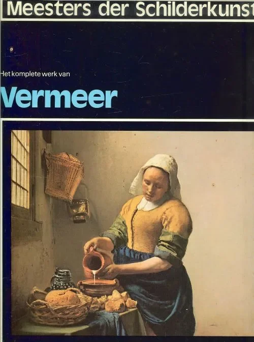 Direct Beschikbaar Vermeer .. Het komplete werk van Vermeer . Alle tot nu toe bekende schilderijen van Het komplete werk van Vermeer .. met vele voorstudies en schetsen