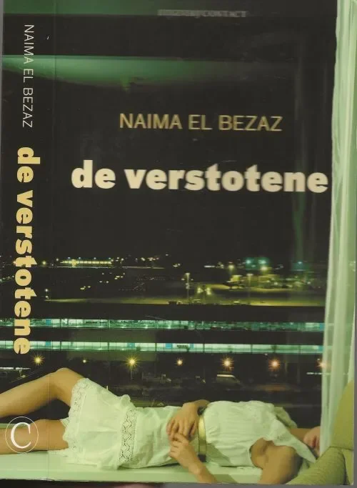 Verstotene El Bezaz Naima Omslagontwerp Suzan Beijer , Vormgevingbinnenwerk Suzan Beijer Foto omslag Getty Images & Julia Fullerton Bartten Koop Online