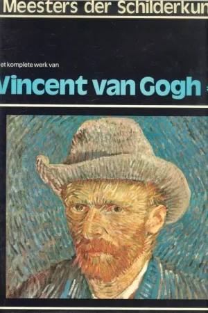 Vincent van Gogh .. Het komplete werk van Vincent van Gogh . . Alle tot nu toe bekende schilderijen van Het komplete werk van Vincent van Gogh .. met vele voorstudies en schetsen Deel 1 Dagaanbieding