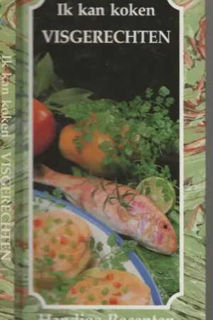 Speciale Aanbieding Visgerechten Ik kan koken handige recepten Visgerechten Etienne Cocquyt,