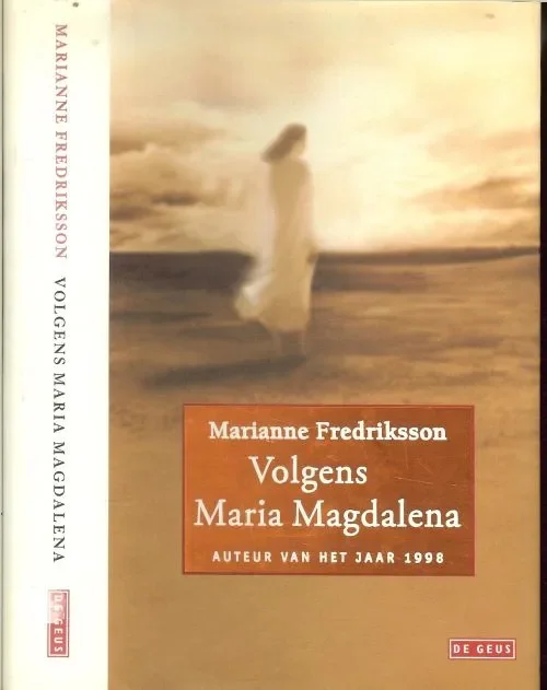 Volgens Maria Magdalena Fredriksson, Marianne .Vertaald uit het Zweeds door Janny Middelbeek Nu Kopen