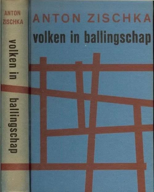 Gratis Retour Volken in ballingschap Anton Zischka Vertaling Jos H. Schmitz en Bandomslag Tom de Heus