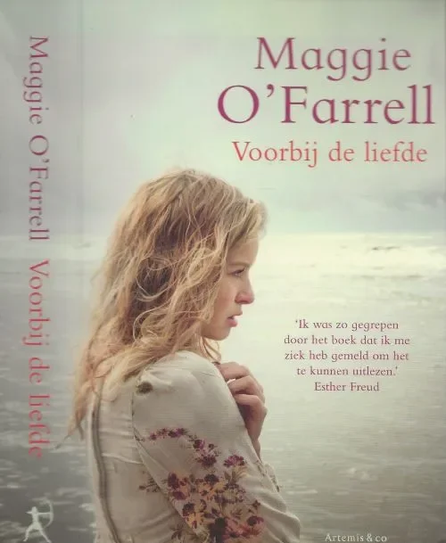 Laatste Kans Voorbij de Liefde O’Farrell, Maggie O’Farrell werd in 1972 geboren in Noord-Ierland Vertaald door Anneke Bok