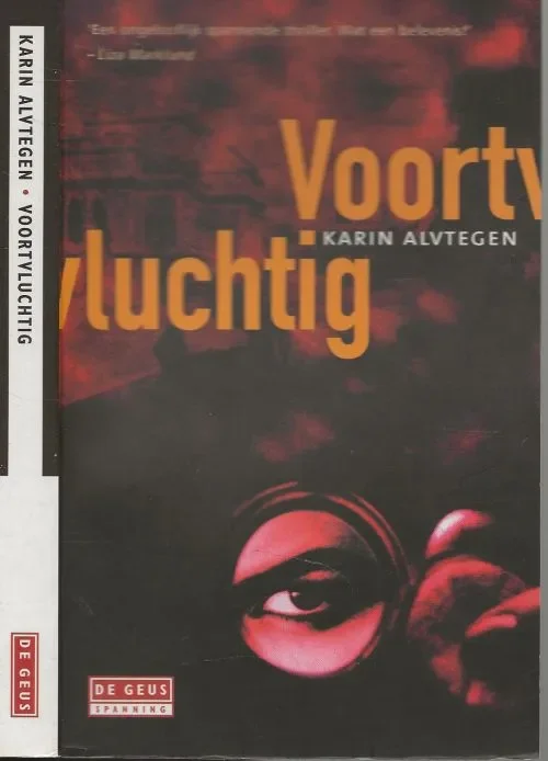 Beste Prijs Voortvluchtig Karin Alvtegen was born in Jönköping, Sweden, in 1965 and had a varied career,