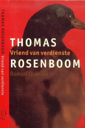 Gratis Retour Vriend van Verdienste Thomas Rosenboom .Omslag Anneke Germers Omslag foto Jacqueline Elich