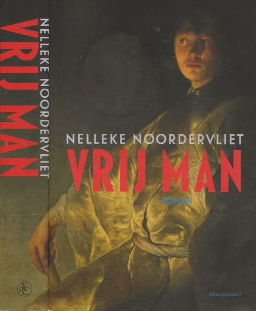 Laatste Versie Vrij Man Het leven van Menno Molenaar Nelleke Noordervliet Omslagontwerp Tessa van der Waals Foto auteur Ernie Enkelaar