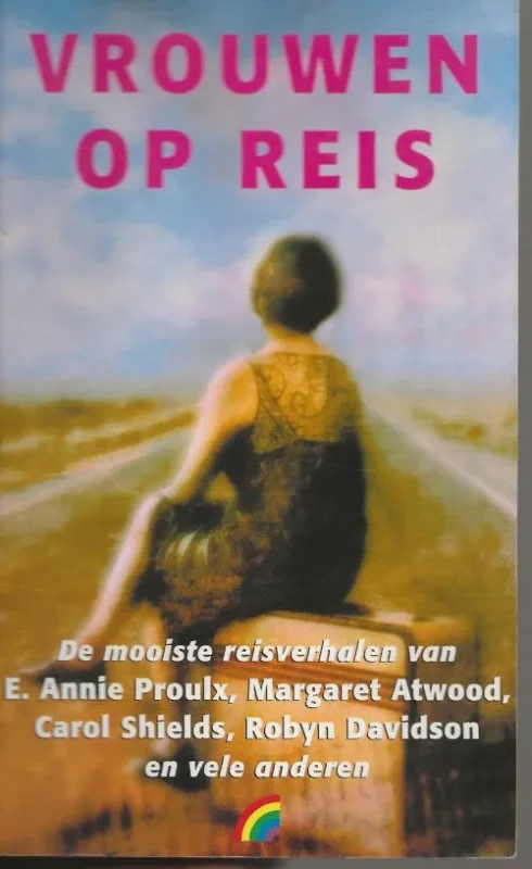 Uitverkoop Vrouwen op Reis Govier, Katherine . (samensteller) Vertaald Pieter Janssens, Omslagontwerp Mariska Cock
