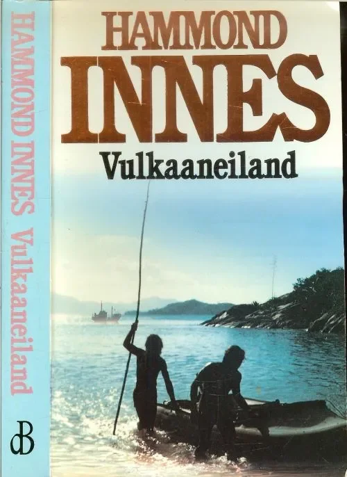 Vulkaaneiland Innes Hammond Omslagontwerp Rob Eckardt en vertaaald door Ido Heemskerk Betaalbaar