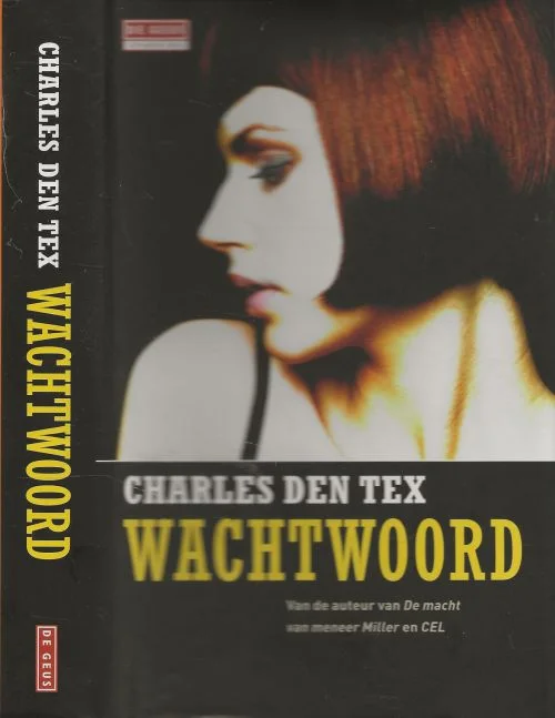 WachtwoordCharles den Tex Omslagontwerp Mijke Wondergem en Goedkoop