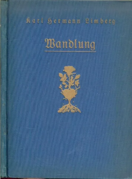 Direct Beschikbaar Wandlung. Gedichte. Scherenschnitte von Erna Günther Karl Hermann Limberg
