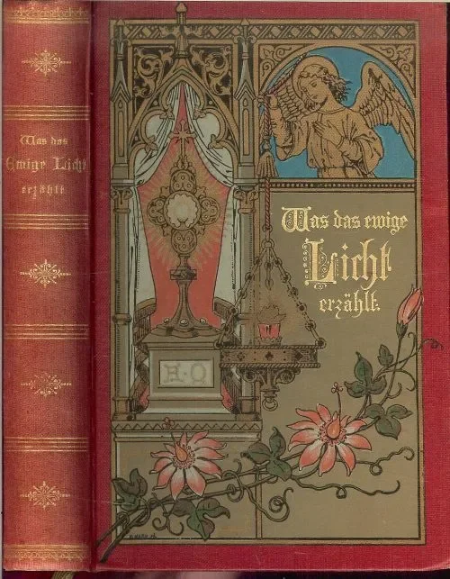 Koopje Was das ewige Licht erzählt (Gedichte über das Allerheiligste Altarsakrament)