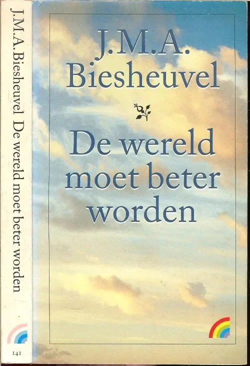 Wereld moet beter worden J.M.A. Biesheuvel Direct Verzonden