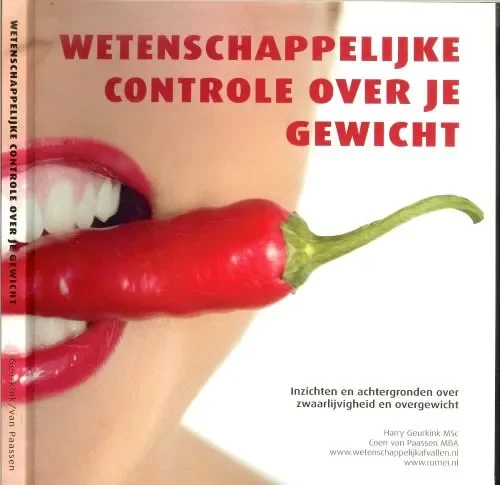 Exclusieve Aanbieding Wetenschappelijke controle over je gewicht Geurkink Harry en Coen van Paassen