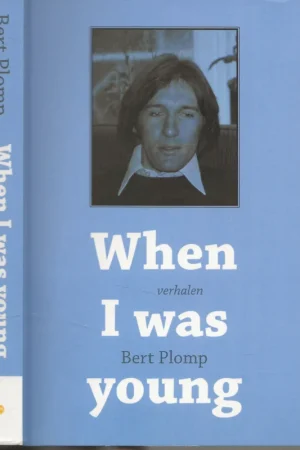 When I was young Verhalen Somplex Sigillum Veri Plomp, Bert voor Florence voor je 45ste verjaardag ik hou van jou Hoge Kwaliteit