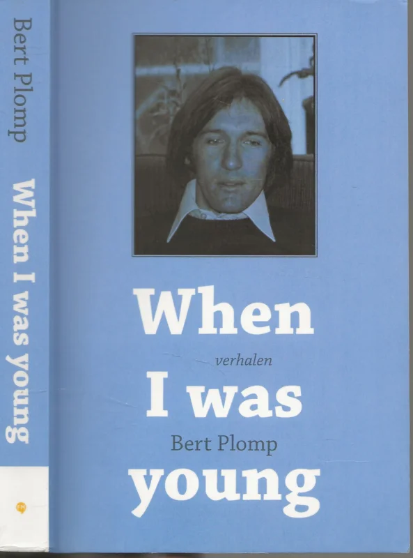 When I was young Verhalen Somplex Sigillum Veri Plomp, Bert voor Florence voor je 45ste verjaardag ik hou van jou Hoge Kwaliteit
