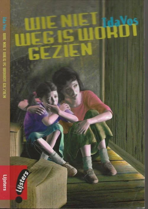 Direct Verzonden Wie niet weg is wordt gezien Ida Vos, Rijswijk april 1981