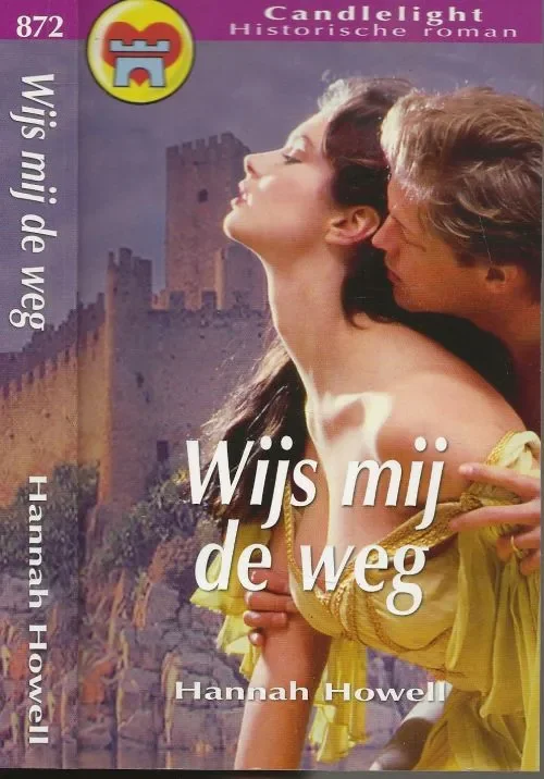 Wijs mij de Weg. Candlelight Historische roman 872 Hannah Howell Vertaling Mieke Tennant Merkproduct