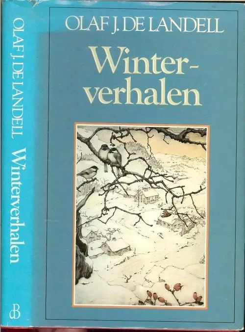 Winterverhalen .. Sinterklaas Kerst – en Oudejaarsverhalen Landell, Olaf J. de .. Omslagillustratie Anton Pieck Korting