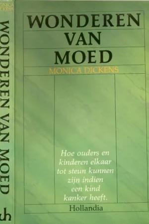 Op = Op Wonderen van Moed Hoe ouders en kinderen elkaar tot steun kunnen zijn indien een kind kanker heeft