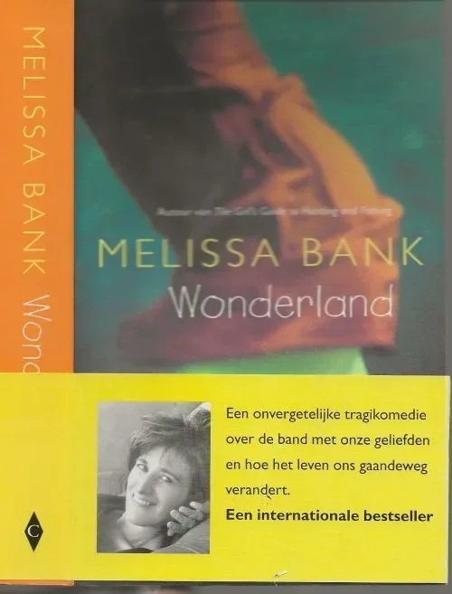 Tijdelijk Beschikbaar Wonderland Bank, Melissa Vertaald door Gerda Baardman en Tjadine Stheeman Foto auteur Marion Ettlinger