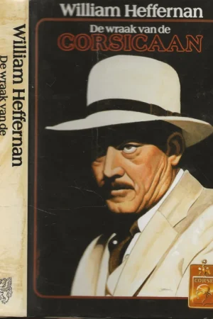 Wraak van de Corsicaan William Hefferman Vertaling Lot Toroz – Blom Finale Uitverkoop