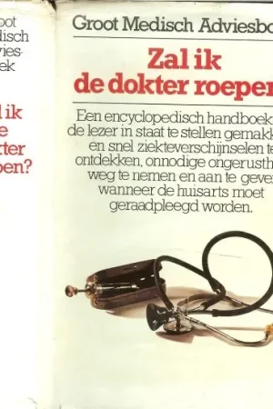 Zal ik de dokter roepen Gomez Joan onder supervisie van prof. Dr. Hugo Janssens Nu Kopen