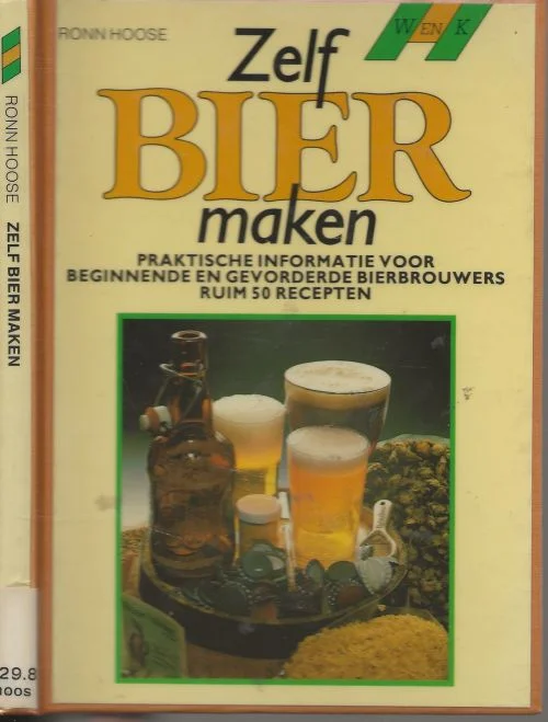 Zelf bier maken Ronn Hoose Omslagontwerpen Karel van Laar Beste Prijs