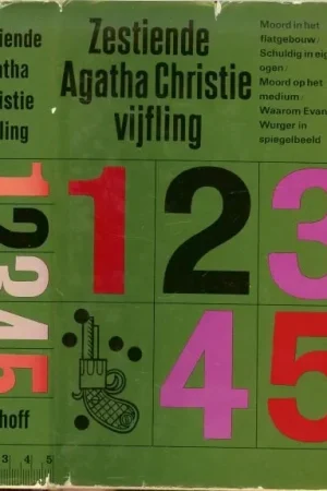 Zestiende vijfling .. Moord in het flatgebouw .. Schuldig in eigen ogen .. Moord op het medium .. Waarom Evans niet .. Wurger in spiegelbeeld. Premium