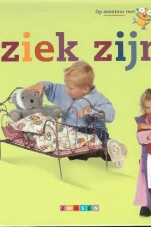 Ziek zijn Op Avontuur met Zie Zo Anke Werker Tekst en illustraties Danielle Schothorst met fotos van Menno Stassen Must-Have