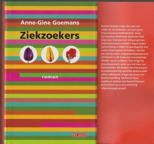 Ziekzoekers Goemans, Anne.Gine . Foto auteur Patricia Borger Direct Beschikbaar