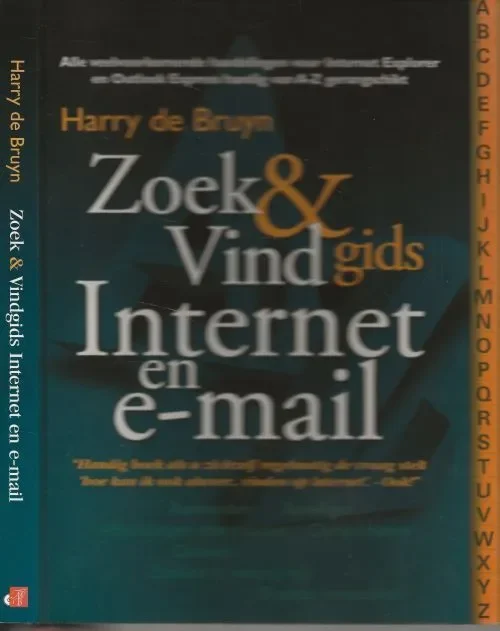 Zoek & Vindgids internet en e-mailBruyn, H. de Omslagontwerp Studio Willenmien Haagsma Direct Verzonden