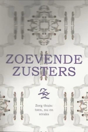 Zoevende Zusters’ van start Zorg thuis: toen, nu en straks’, G in Andijk Shop Nu