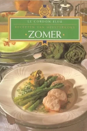 Zomer Recepten van Meesterkoks le Cordon Bleu Yolanda Heersma, en Martha Cazemier le cordon bleu Alleen Vandaag