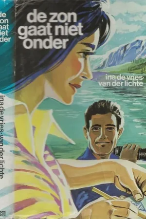 Zon gaat niet onder Ina de Vries van der Lichte Omslagontwerp G.A. den Ouden Premium