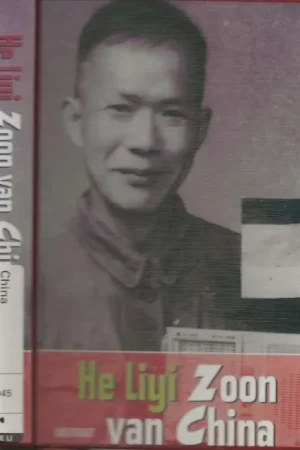 Zoon van China Het levensverhaal van een boerenzoon die in jaren 1930 – 1995 te maken krijgt met grote GebeurtenissenHe Liyi Vertaald uit het Engels door Jean-Marie Schepens Omslag Peter de Greef en Zetwerk Intertext te Antwerpen Finale Uitverkoop