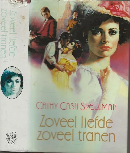 Zoveel liefde zoveel tranen Cathy Cash Spellman Vertaling Janny J. Rosenau-Hes Omslagontwerp Julie Bergen Bestseller