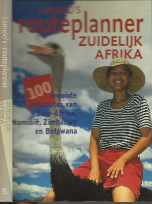 Zuidelijk Afrika – Namibie . Zuid-Afrika . Zimbabwe . BotswanaFriedrich Köthe Elisabeth Petersen Co-auteur: Daniela Schetar uit het Duits Vertaald door Erik Bos Premium
