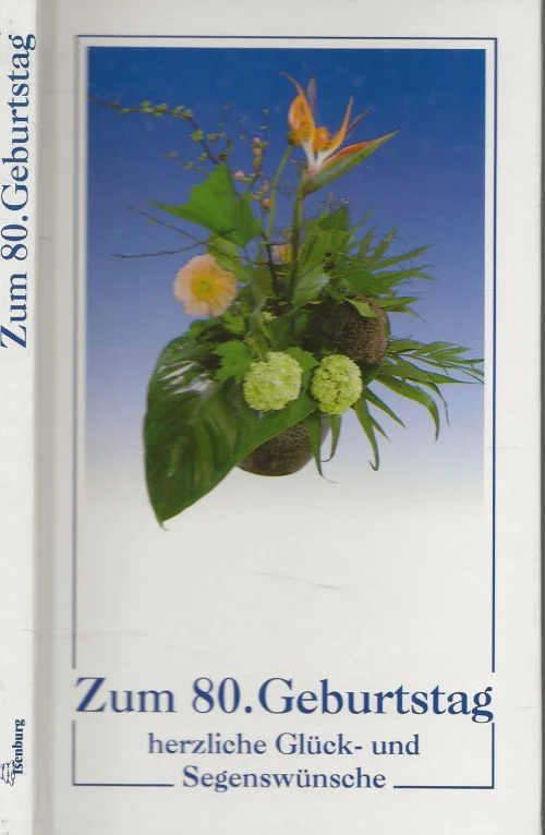 zum 80. geburtstag herzliche cluck und Segenswunsche Ilse Schweizer Direct Beschikbaar